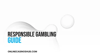 Responsible Gambling Guide