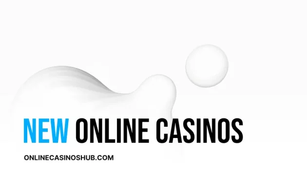 New Online Casinos