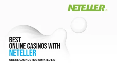 Best Online Casinos with Neteller